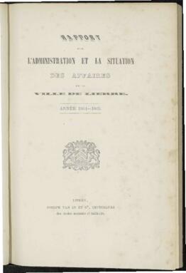 Rapport sur l' administration et la situation des affaires de la ville de Lierre