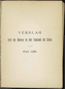 Verslag over het bestuur en de toestand der zaken van de stad Lier